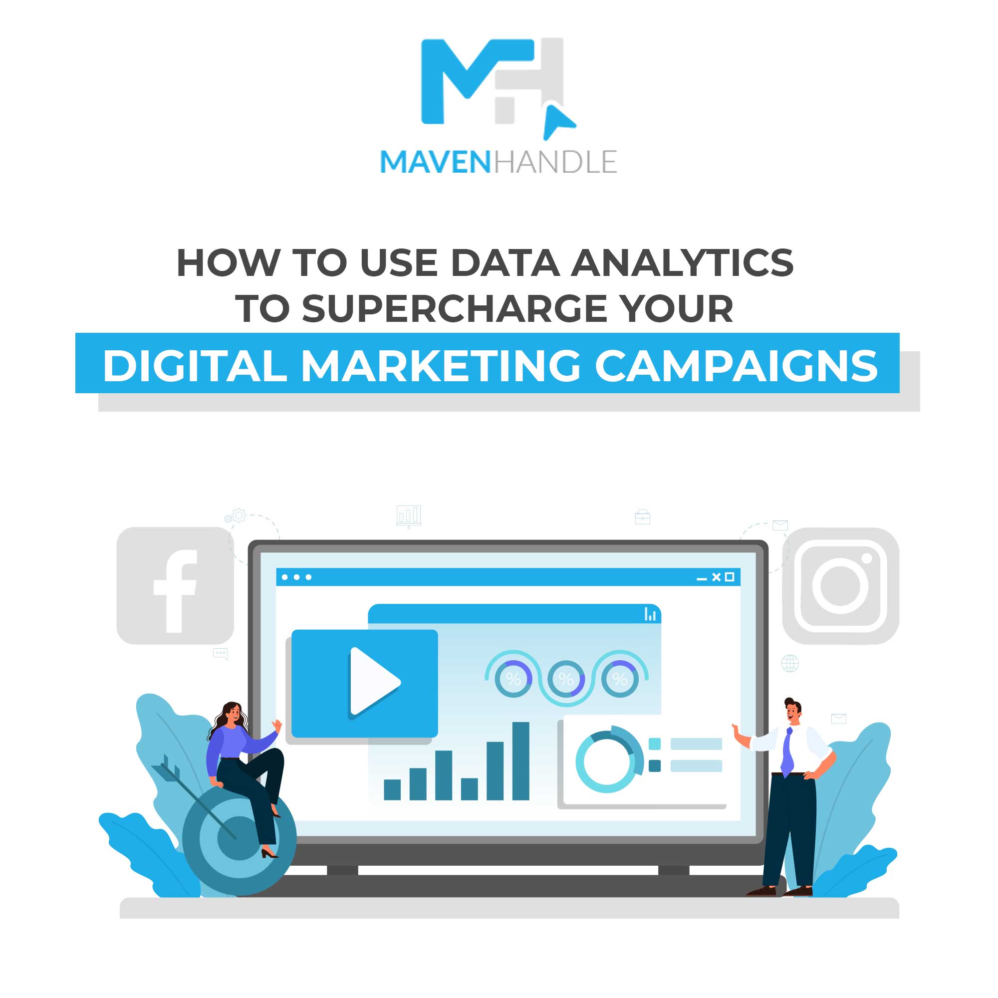 Read more about the article How to use data analytics to supercharge your digital marketing campaigns
