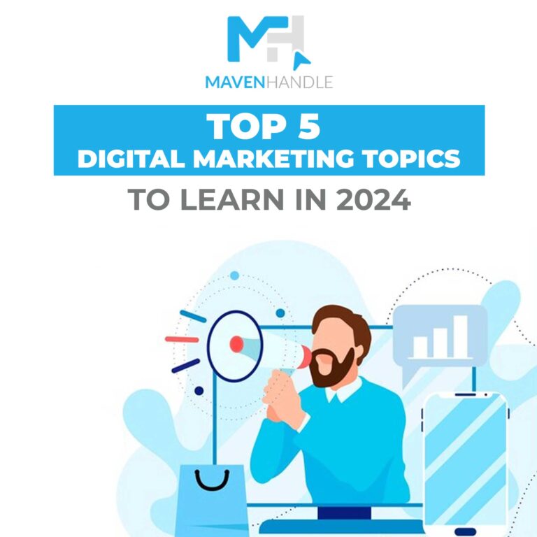Read more about the article Top 5 Digital Marketing Topics to Learn in 2024