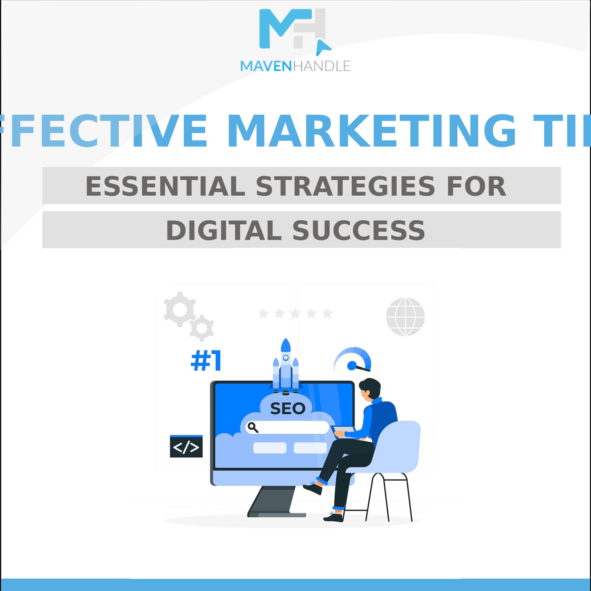 Read more about the article Effective marketing tips: essential strategies for digital success